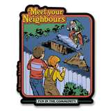 Steven Rhodes - Meet Your Neighbours Sticker