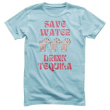 Save Water - Drink Tequila T-Shirt