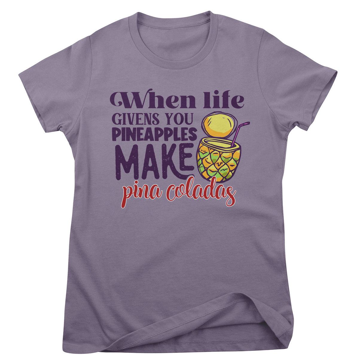 Make Pina Coladas Girly Tee