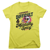Expensive Difficult & Mentally Spicy Girly Top