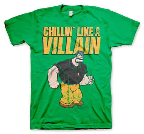 Chillin´Like A Villain T-Shirt