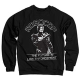 Robocop - The Future In Law Emforcement Sweatshirt