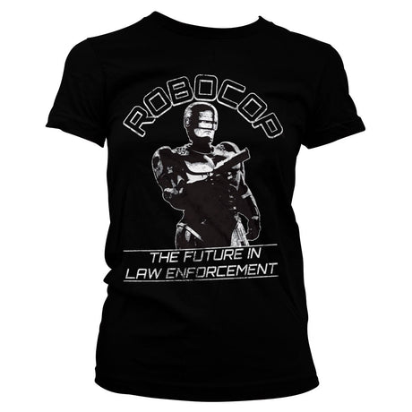 Robocop - The Future In Law Emforcement Girly Tee