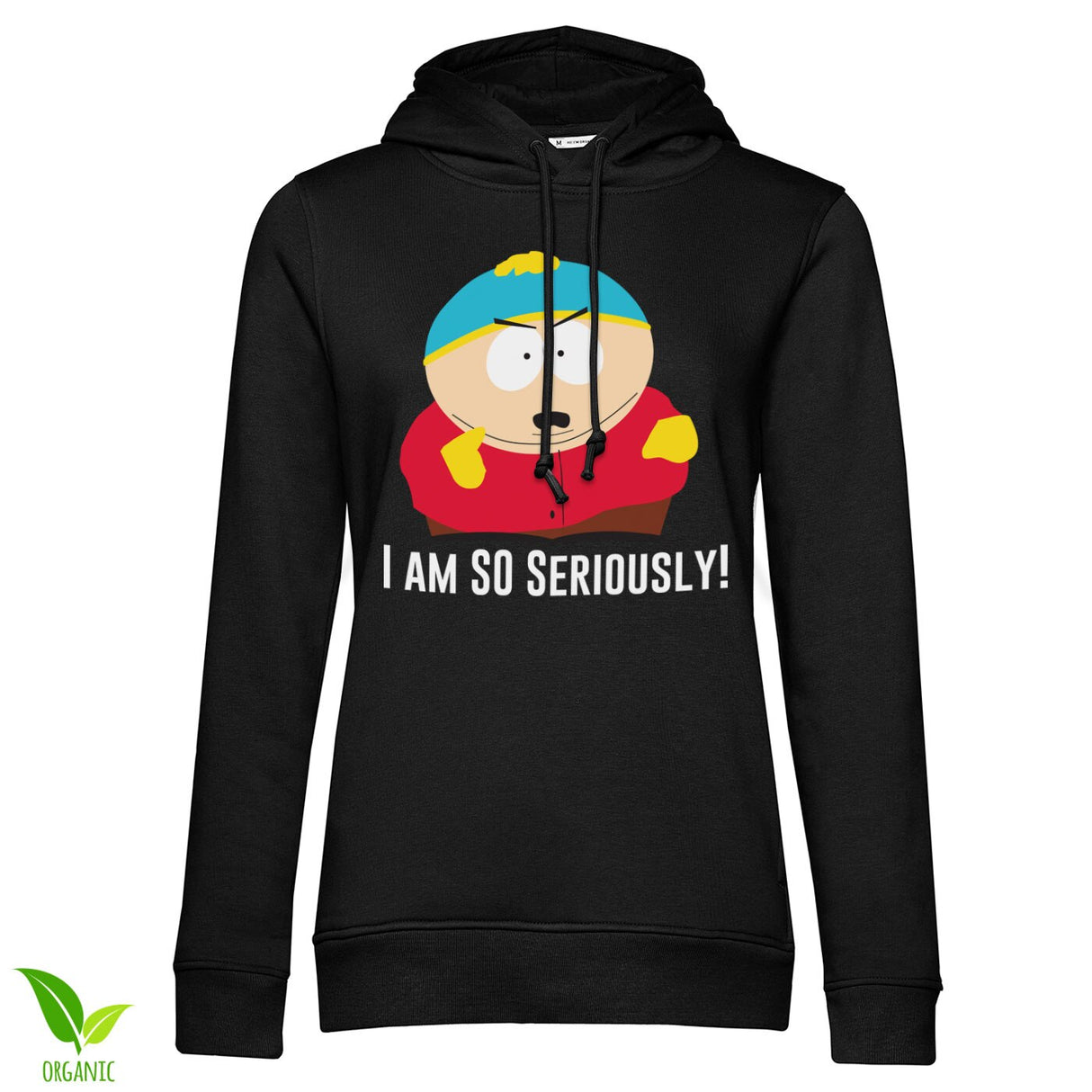 Eric Cartman - I Am So Seriously Girls Hoodie