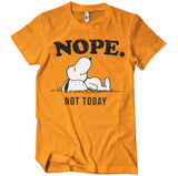 Nope. Not Today T-Shirt