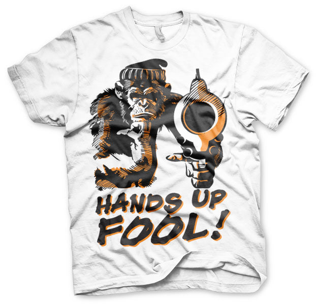 Hands Up Fool! T-Shirt