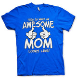 Awesome Mom T-Shirt