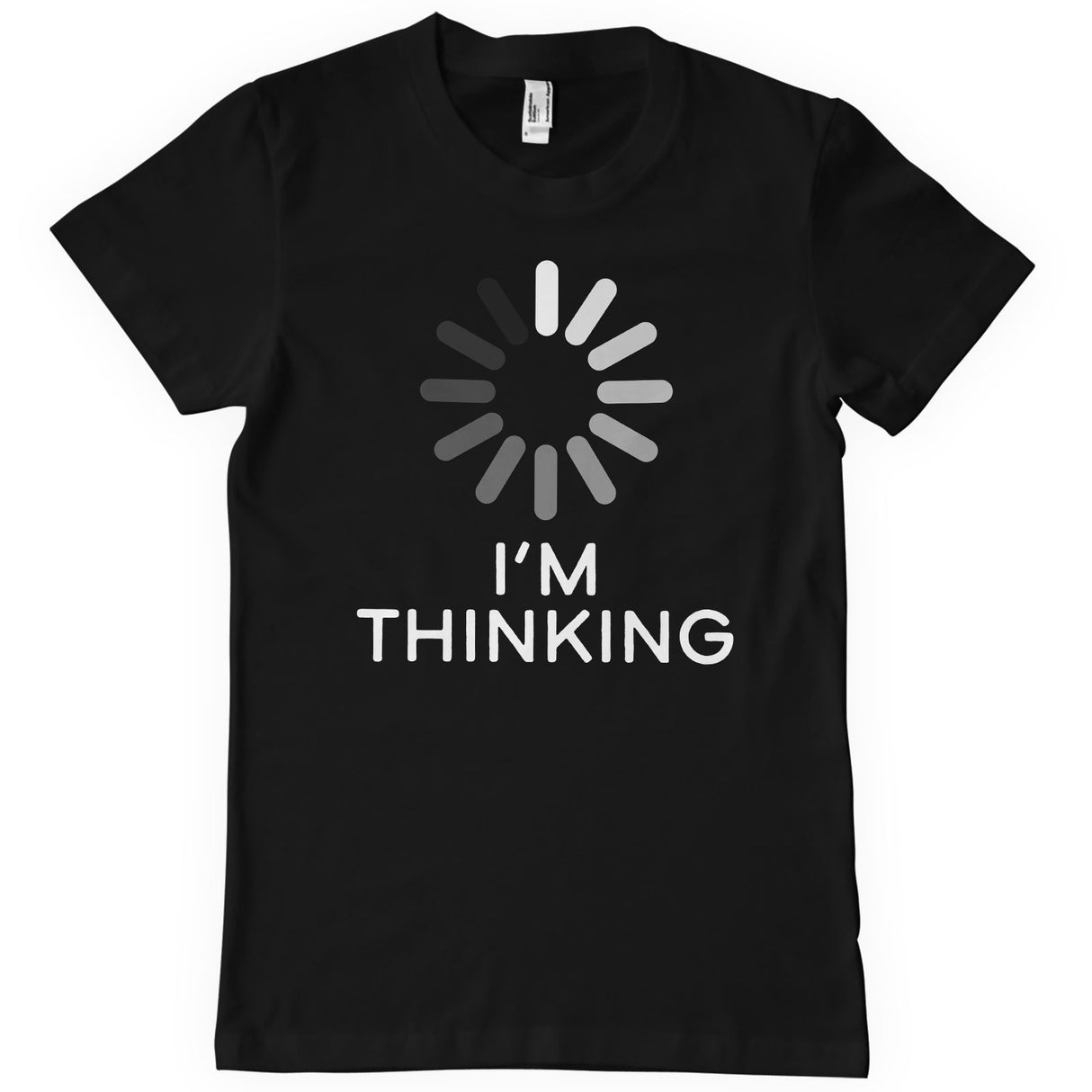 I'm Thinking T-Shirt