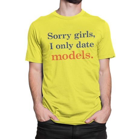 I Only Date Models T-Shirt