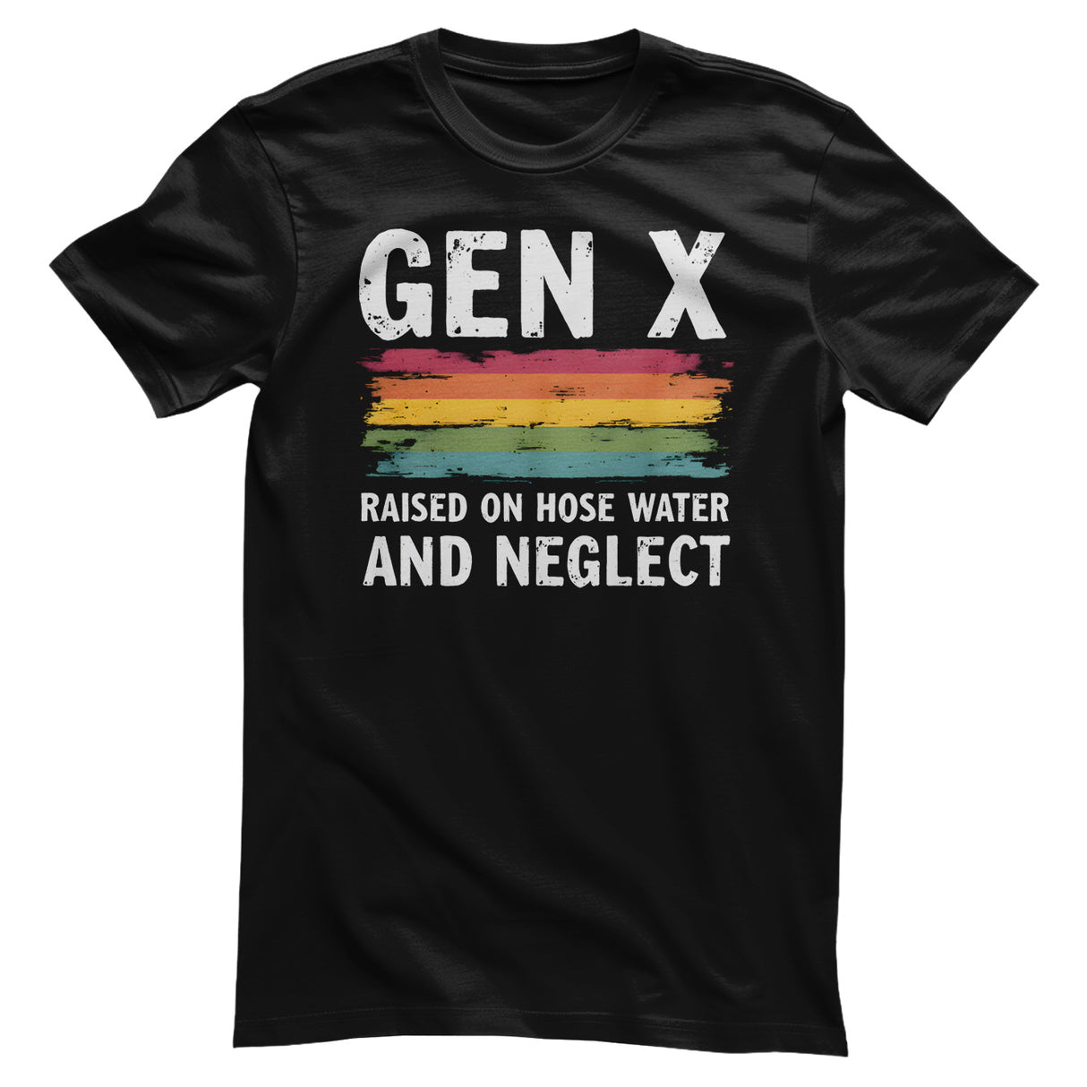 Generation X - Raised On Hose Water and Neglect T-Shirt