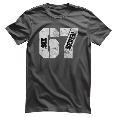 67 - SIX SEVEN T-Shirt