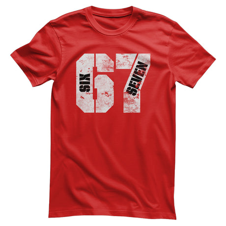 67 - SIX SEVEN T-Shirt