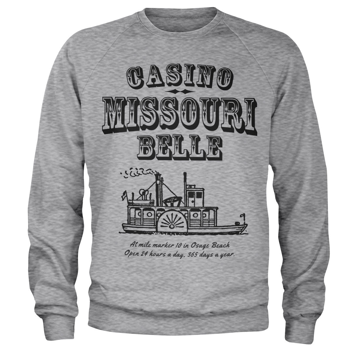 Casino Missouri Belle Sweatshirt