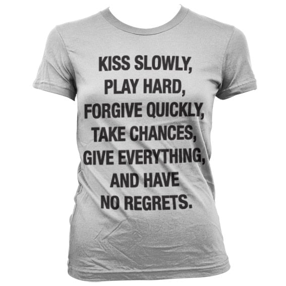 Kiss Slowly Girly T-Shirt