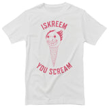 ISKREEM - YOU SCREAM T-Shirt
