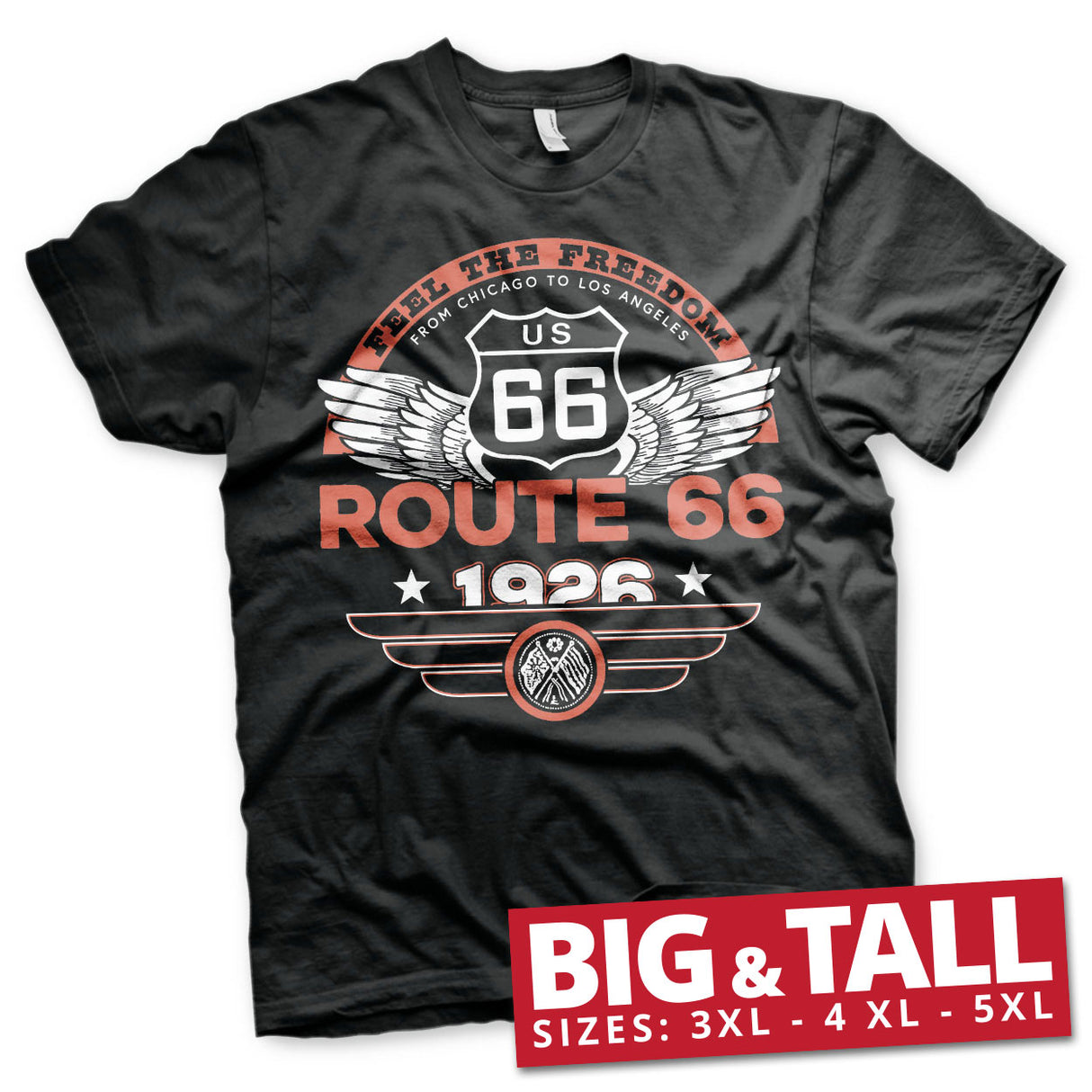 Route 66 - Feel The Freedom Big & Tall T-Shirt