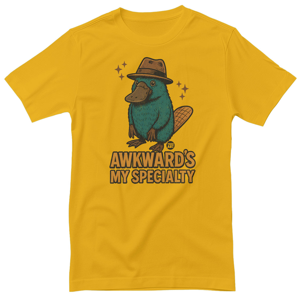 Awkward's My Specialty - ToddArt T-Shirt