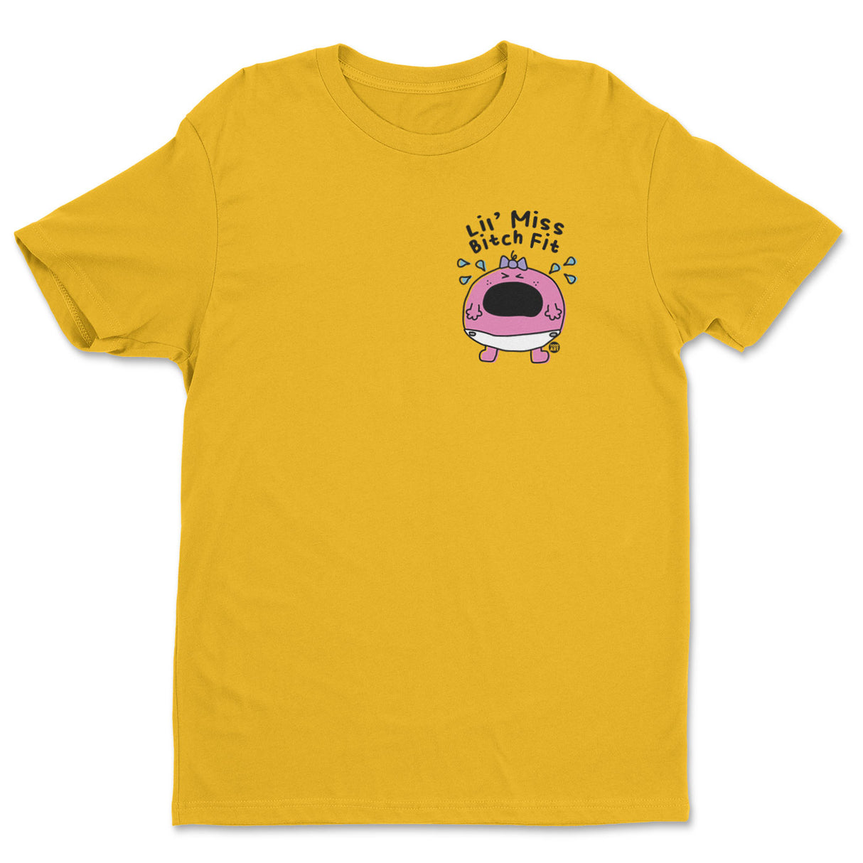 Lil' Miss Bitch Fit - ToddArt T-Shirt