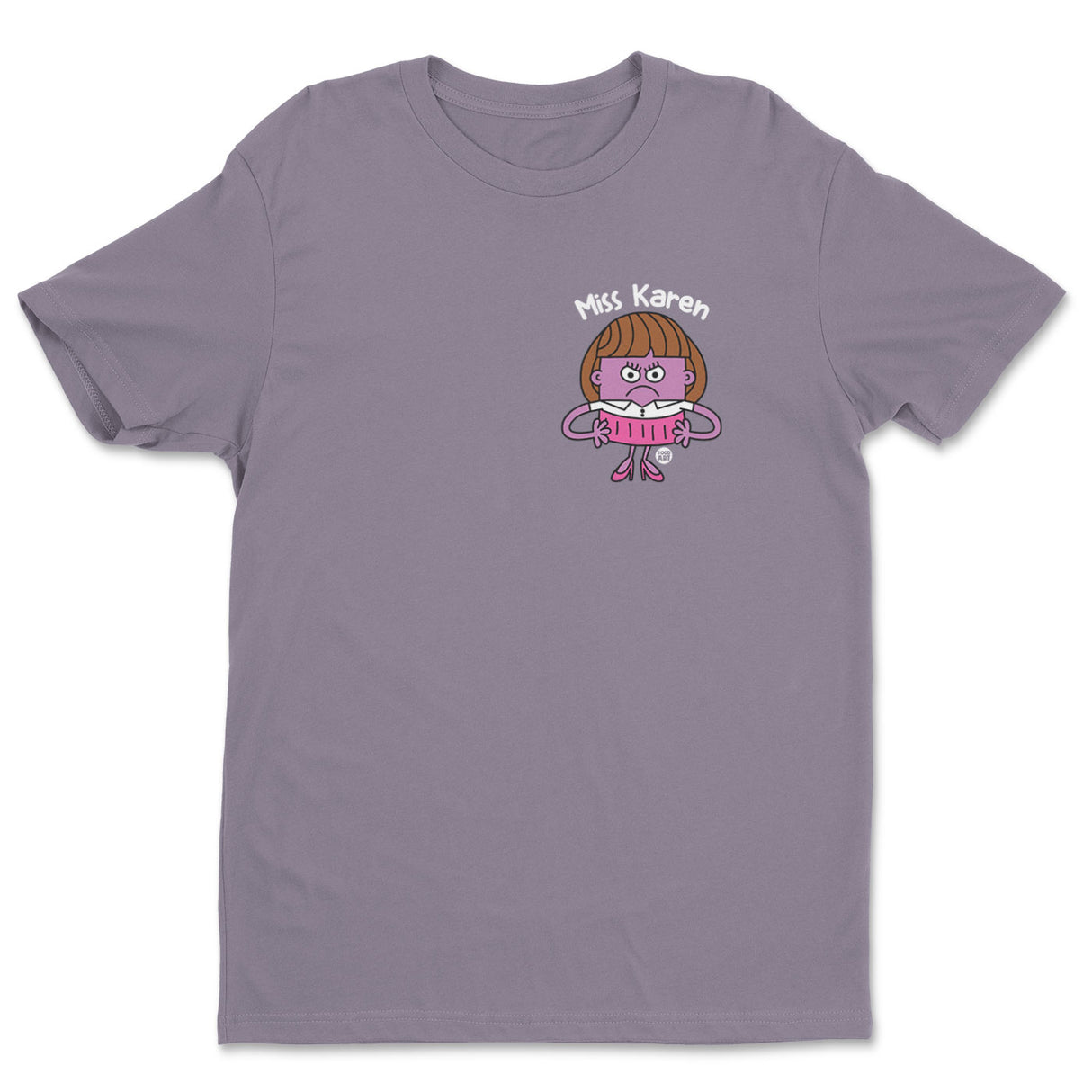 Miss Karen - ToddArt T-Shirt