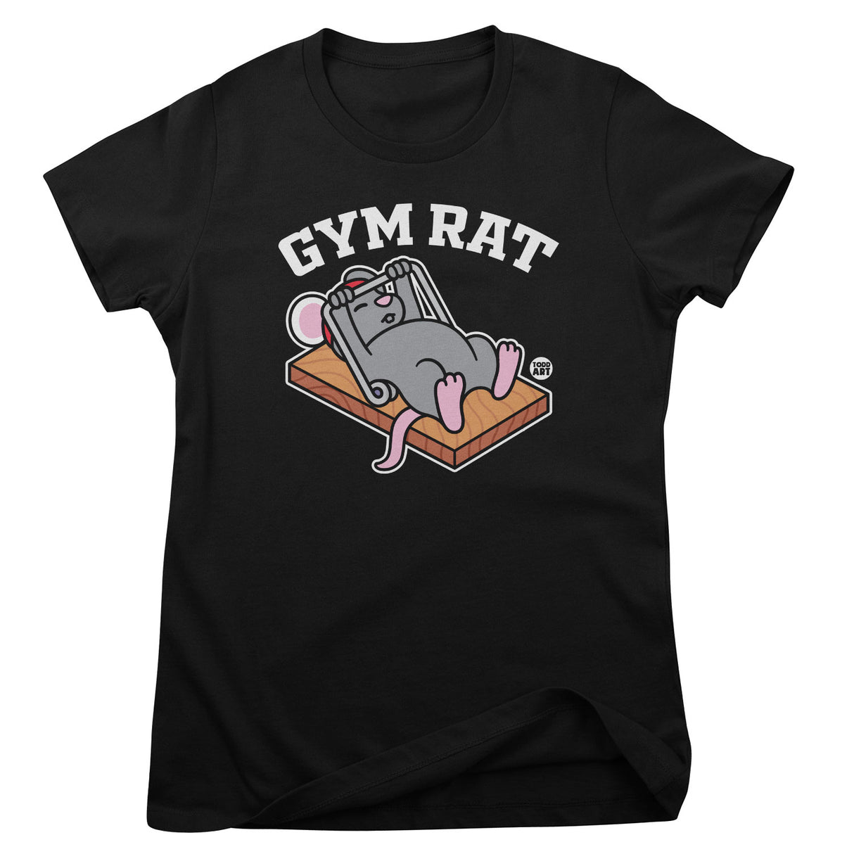 Gym Rat - ToddArt Girly Tee
