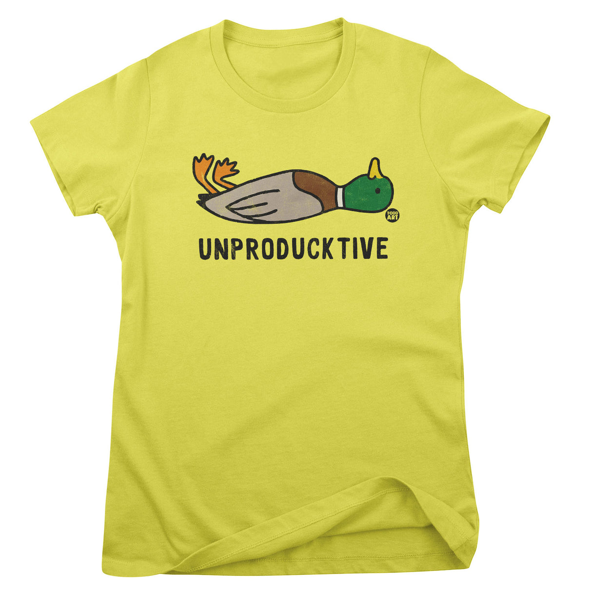 Unproducktive - ToddArt Girly Tee