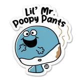 Lil' Mr Poopy Pants Sticker