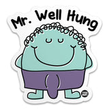 Mr Well Hung Sticker