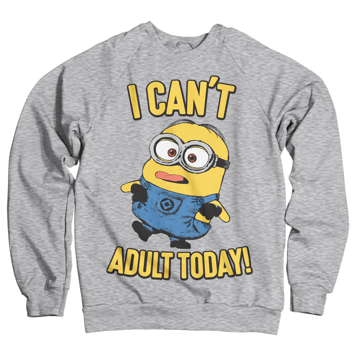 Minions - I Can't Adult Today Sweatshirt