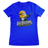 Minions - Bad Decisions No Regrets Girly Tee