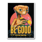 E.T. - Be Good Sticker