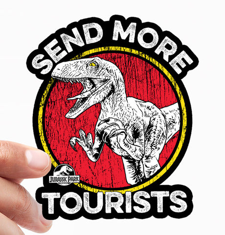 Send More Tourists Sticker