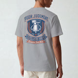 Poor Judgement Athletic Dept. T-Shirt