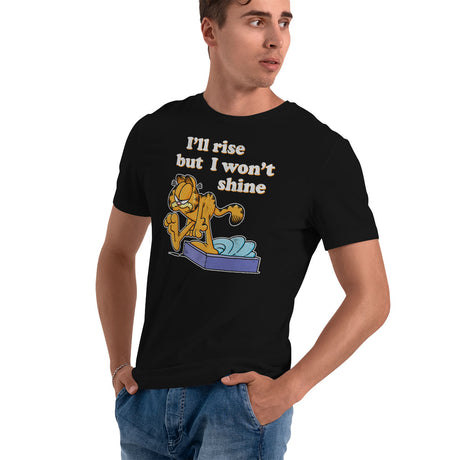 I'll Rise But I Won't Shine T-Shirt