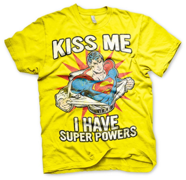 Kiss Me - I Have Super Powers T-Shirt