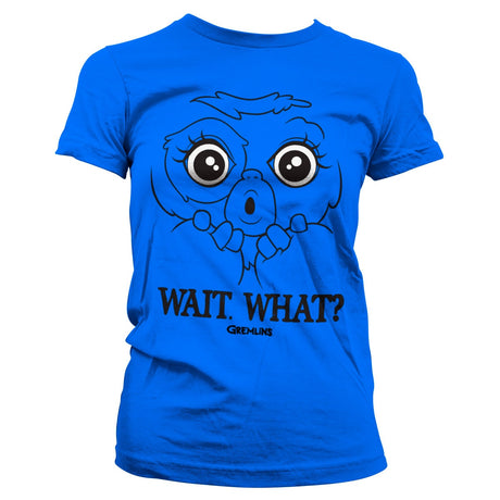 Gremlins - Wait. What? Girly Tee